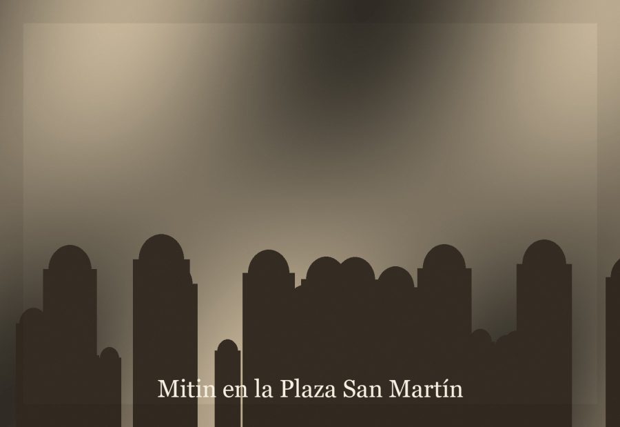 Mitin en la Plaza San Martín